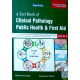 A Text Book of Clinical Pathology Public Health and First Aid  (CMLT Vol-III)